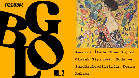 Kendini İfade Etme Biçimi Olarak Giyinmek.